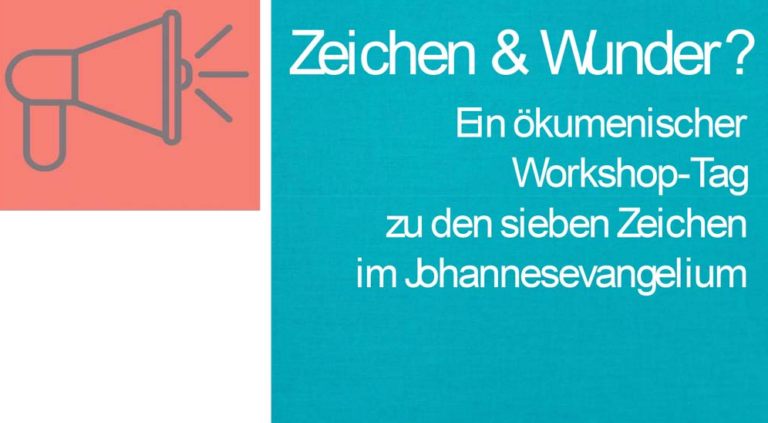 Grafik zum ökumenischen Bibeltag mit einem Megaphon und dem Text "Zeichen & Wunder"