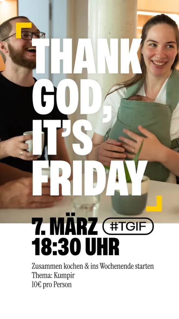 Menschen im Gespräch, davor in großer, weißer Schrift "Thank God It`s Friday".